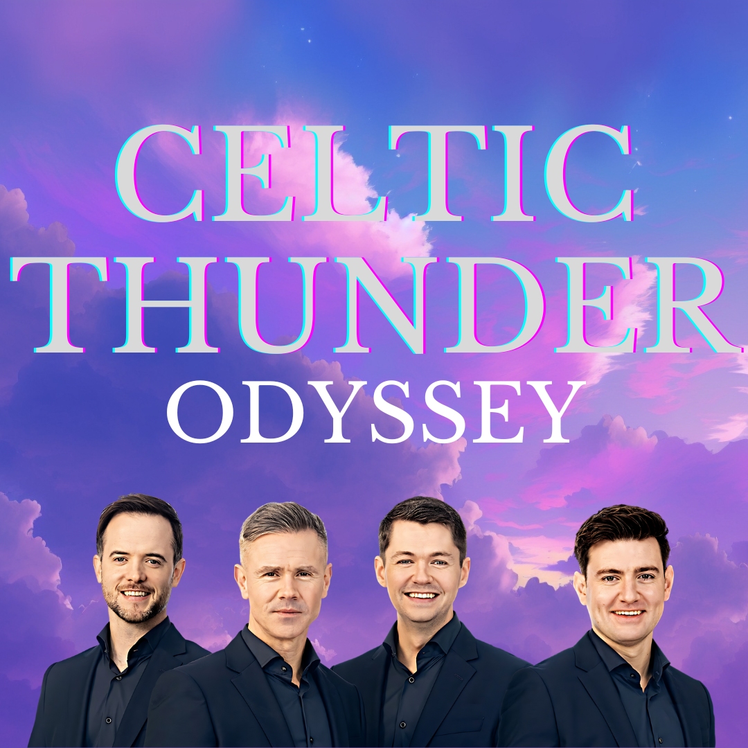 Celtic Thunder: Odyssey Tour