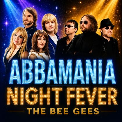 ABBA MANIA & NIGHT FEVER
