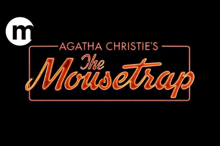 AGATHA CHRISTIE'S MOUSETRAP