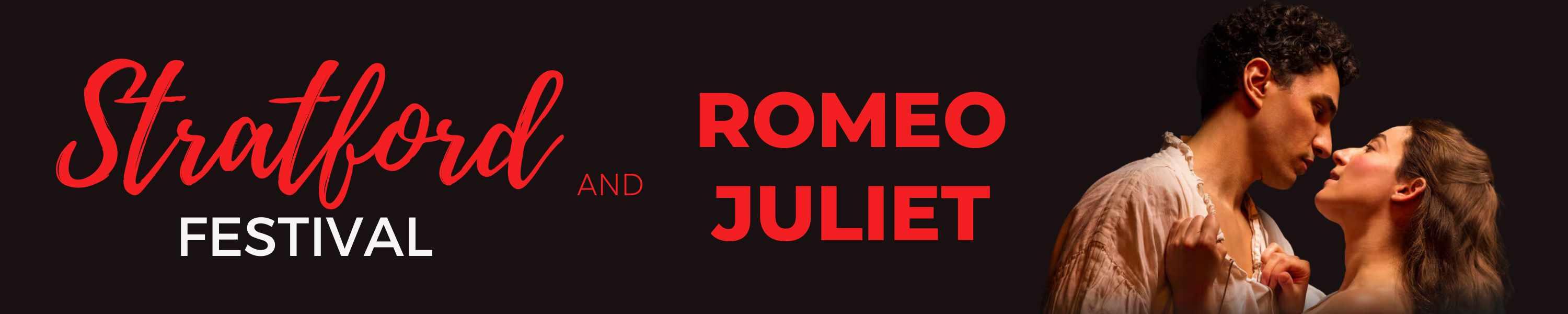 Romeo & Juliet @ Stratford Festival