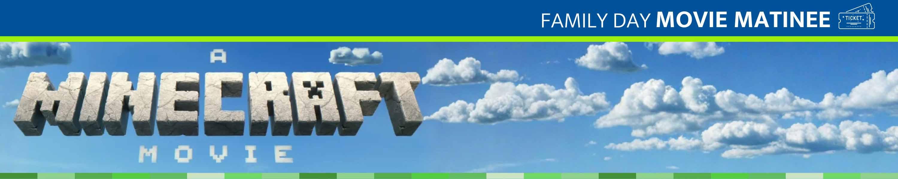 A Minecraft Movie logo in a blue sky with clouds